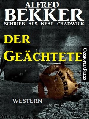 cover image of Neal Chadwick Western--Der Geächtete